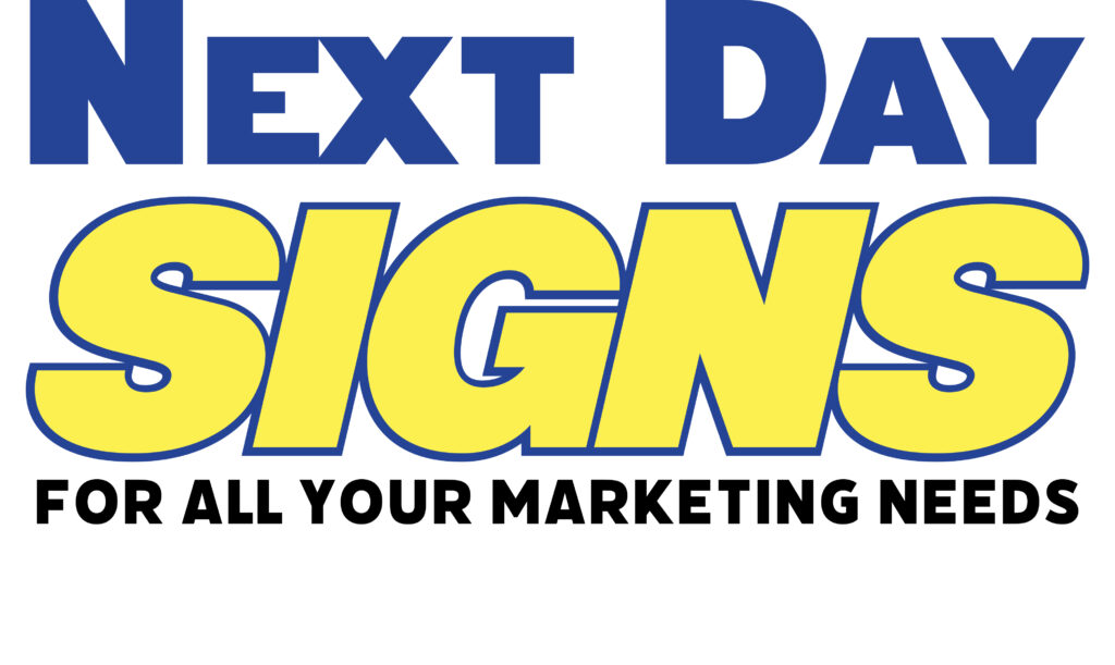 Next Day Signs Tampa